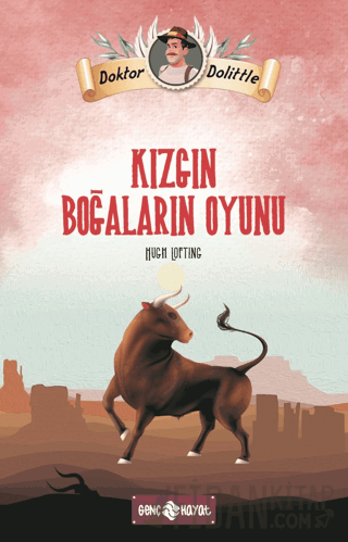 Dr. Dolittle Kızgın Boğaların Oyunu Hugh Lofting