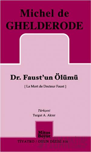 Dr. Faust'un Ölümü Michel de Ghelderode