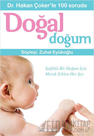 Dr. Hakan Çoker’le 100 soruda Doğal Doğum Hakan Çoker