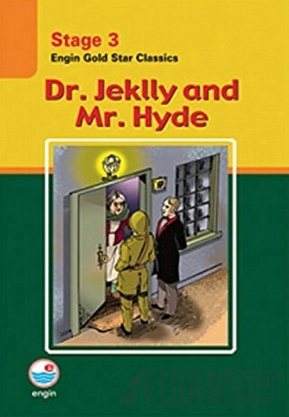 Dr. Jekyll and Mr. Hyde - Stage 3 Robert Louis Stevenson