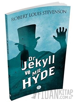 Dr. Jekyll ve Mr. Hyde Robert Louis Stevenson