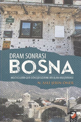 Dram Sonrası Bosna N. Aslı Şirin Öner