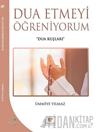 Dua Etmeyi Öğreniyorum Ümmiye Yılmaz