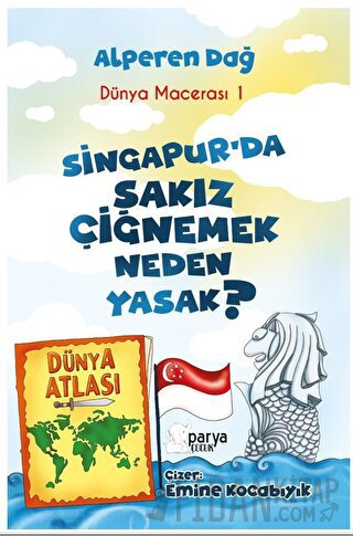 Dünya Macerası-1 Singapur’da Sakız Çiğnemek Neden Yasak? Alperen Dağ