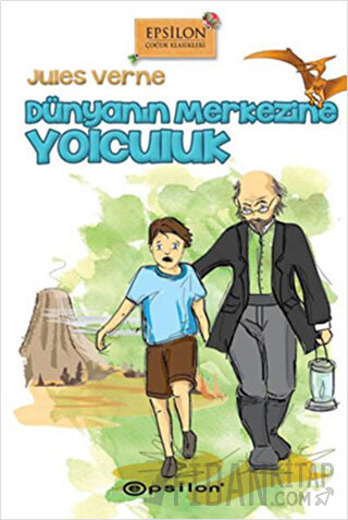 Dünyanın Merkezine Yolculuk (Ciltli) Jules Verne