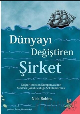 Dünyayı Değiştiren Şirket Nick Robins