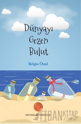 Dünyayı Gezen Bulut Belgin Önal