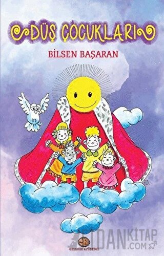 Düş Çocukları Bilsen Başaran