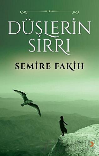 Düşlerin Sırrı Semire Fakih