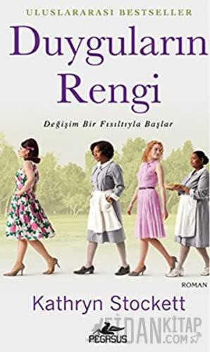 Duyguların Rengi Kathryn Stockett