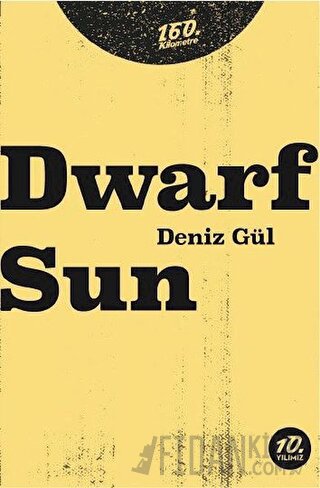 Dwarf Sun Deniz Gül