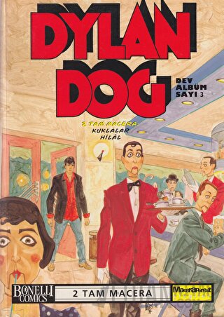 Dylan Dog Dev Albüm Sayı: 3 Mauro Marcheselli