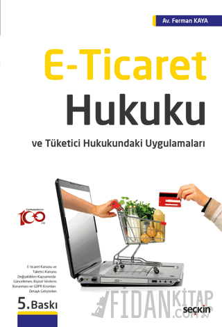 E – Ticaret Hukuku Ferman Kaya