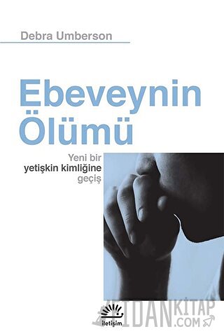 Ebeveynin Ölümü Debra Umberson