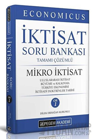 Economicus İktisat Tamamı Çözümlü Soru Bankası Cilt 1 Dilek Erdoğan Ku