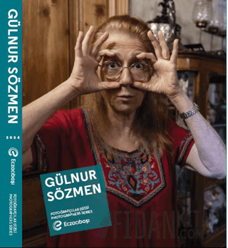 Eczacıbaşı Fotoğrafçılar Dizisi 15: Gülnur Sözmen Kolektif