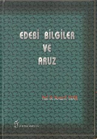 Edebi Bilgiler ve Aruz Nevzat H. Yanık