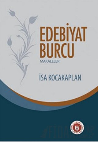 Edebiyat Burcu (Büyük Boy) İsa Kocakaplan