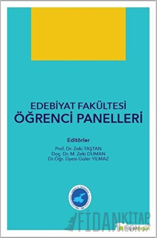 Edebiyat Fakültesi Öğrenci Panelleri Güler Yılmaz