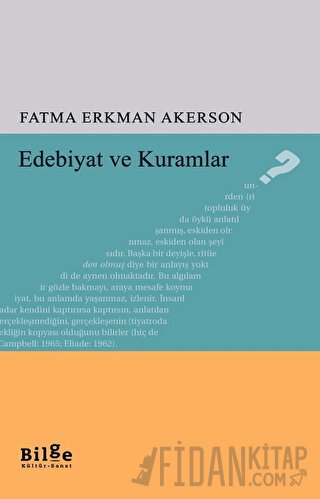 Edebiyat ve Kuramlar Fatma Erkman Akerson