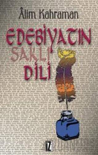 Edebiyatın Saklı Dili Alim Kahraman