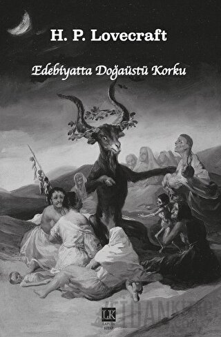 Edebiyatta Doğaüstü Korku Howard Phillips Lovecraft