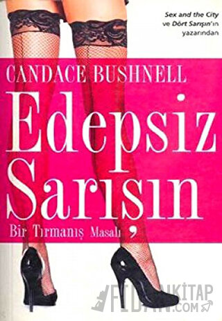 Edepsiz Sarışın Candace Bushnell