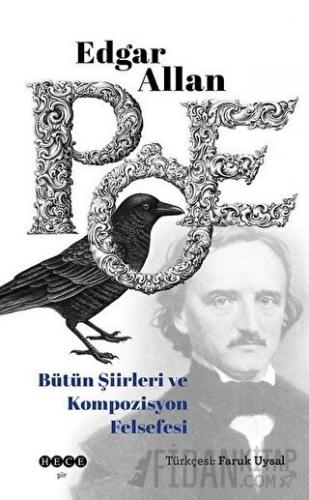 Edgar Allan Poe Bütün Şiirleri ve Kompozisyon Felsefesi Edgar Allan Po