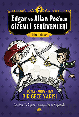 Edgar ve Allan Poe’nun Gizemli Serüvenleri - 2 : Tüyler Ürperten Bir G