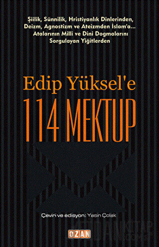 Edip Yüksel'e 114 Mektup Edip Yüksel