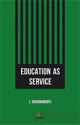 Education as Service J. Krishnamurti