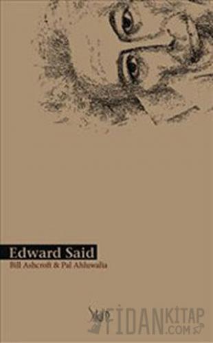 Edward Said Bill Ashcroft