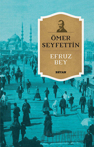 Efruz Bey Ömer Seyfettin