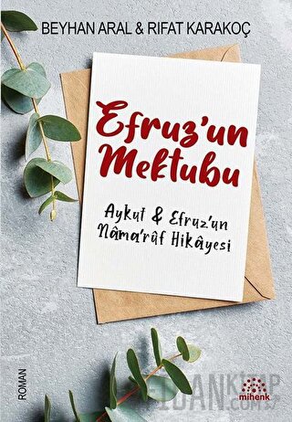 Efruz’un Mektubu Rıfat Karakoç