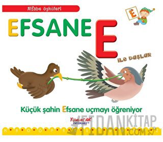 Efsane E İle Başlar / Alfabe Öyküleri Laura Aceti