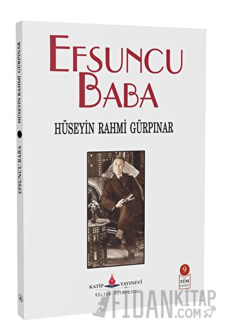 Efsuncu Baba Hüseyin Rahmi Gürpınar