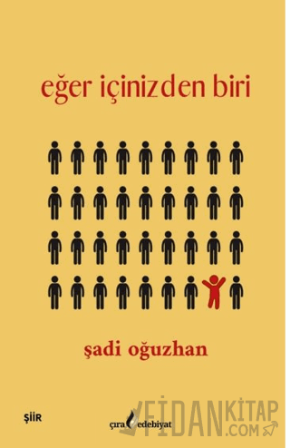 Eğer İçinizden Biri Şadi Oğuzhan