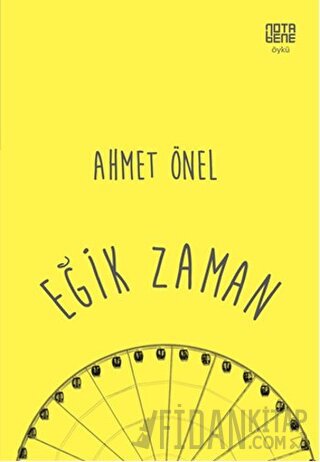 Eğik Zaman Ahmet Önel