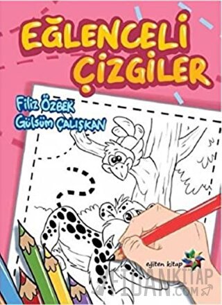 Eğiten Eğlenceli Çizgiler Filiz Özbek