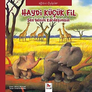 Eğitici Öyküler - Haydi Küçük Fil Paloma Wensell