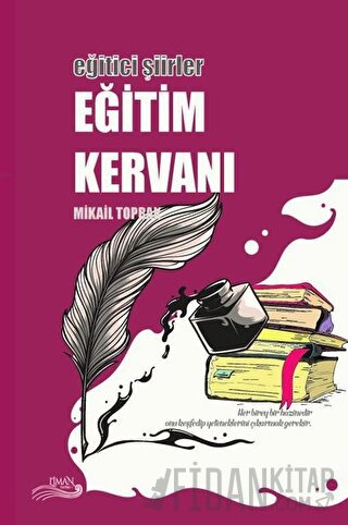 Eğitici Şiirler - Eğitim Kervanı Mikail Toprak