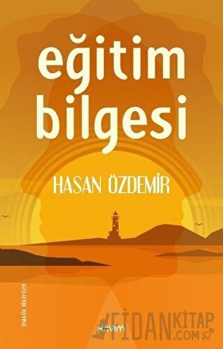 Eğitim Bilgesi Hasan Özdemir