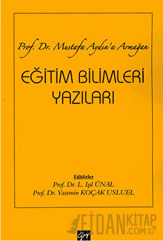 Eğitim Bilimleri Yazıları Işıl Ünal