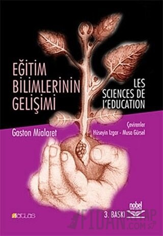 Eğitim Bilimlerinin Gelişimi Gaston Mialaret