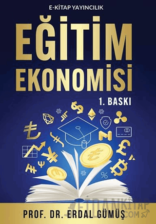 Eğitim Ekonomisi Erdal Gümüş