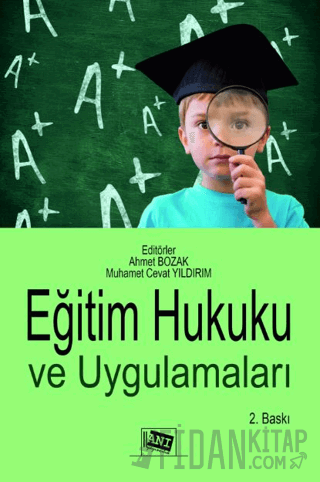 Eğitim Hukuku ve Uygulamaları Ahmet Bozak