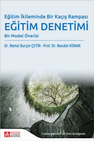 Eğitim İkileminde Bir Kaçış Rampası Eğitim Denetimi Kolektif