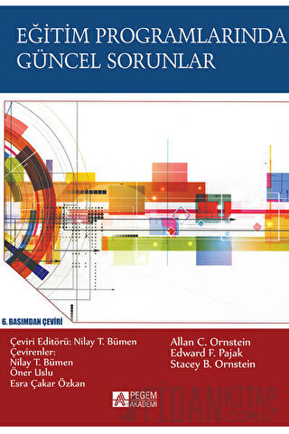 Eğitim Programlarında Güncel Sorunlar Allan C. Ornstein