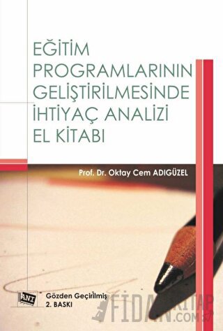 Eğitim Programlarının Geliştirilmesinde İhtiyaç Analizi El Kitabı Okta