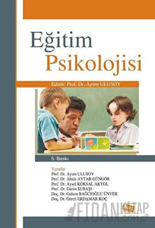 Eğitim Psikolojisi Abide Aytar Güngör